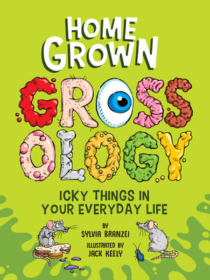 cover image of Homegrown Grossology